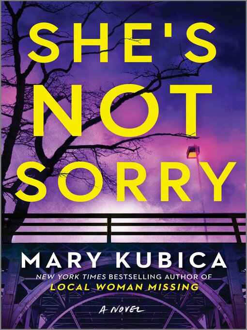 Title details for She's Not Sorry by Mary Kubica - Wait list
